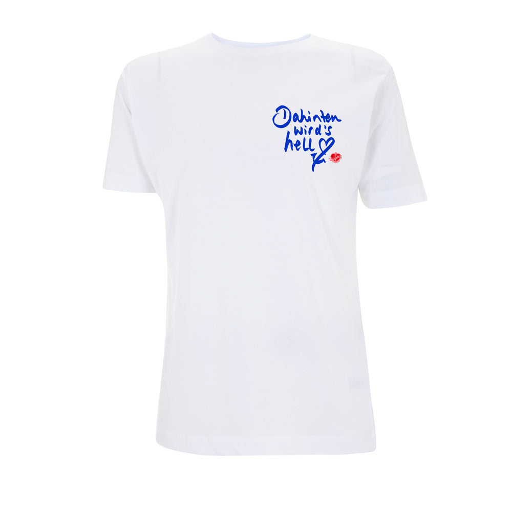 T-Shirt Dahinten wird's hell | ankelinerherz.com