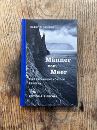 Männer vom Meer - Erzählungen von den Färöer | ankerherz verlag